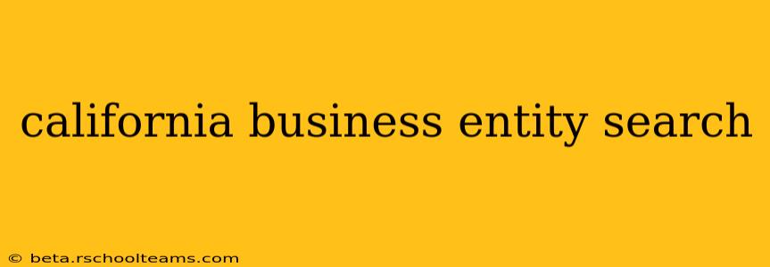 california business entity search