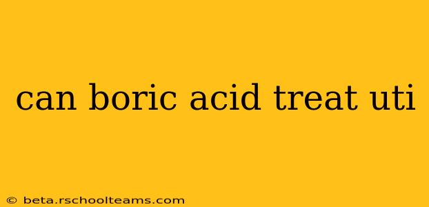 can boric acid treat uti