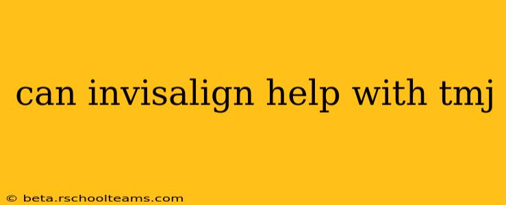 can invisalign help with tmj