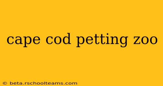 cape cod petting zoo
