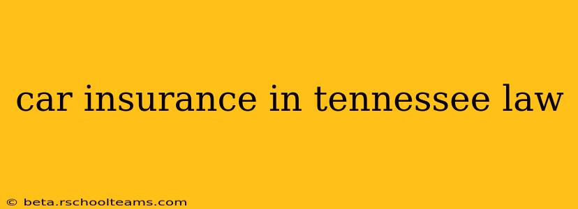car insurance in tennessee law