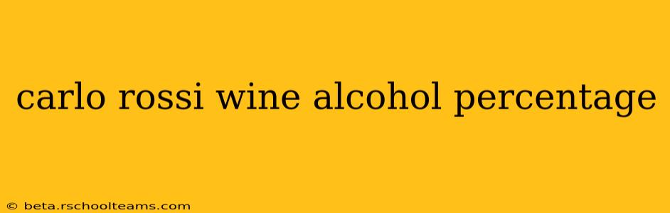 carlo rossi wine alcohol percentage