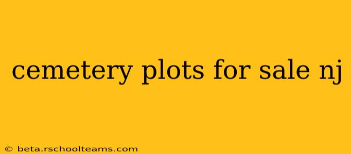 cemetery plots for sale nj