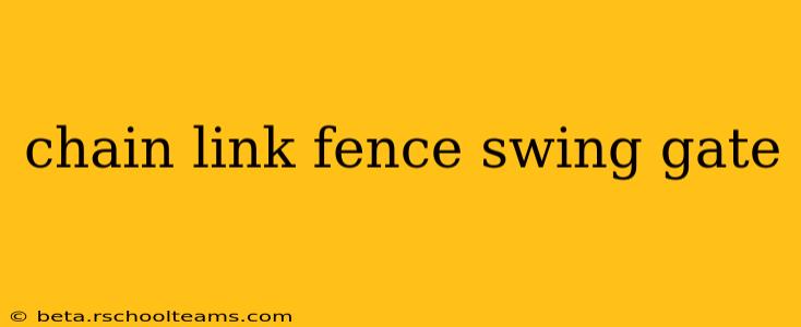 chain link fence swing gate