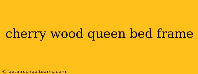 cherry wood queen bed frame
