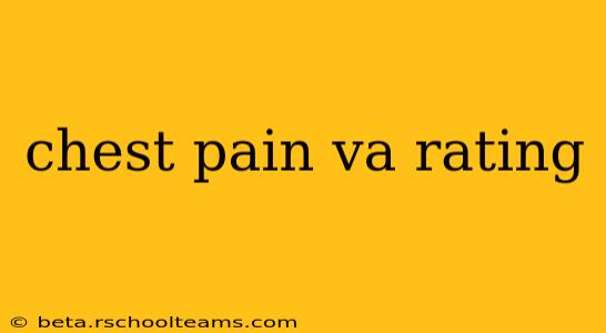 chest pain va rating
