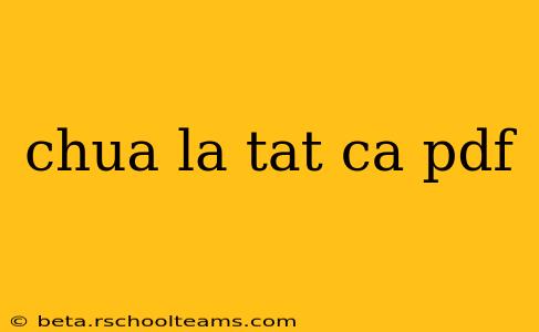 chua la tat ca pdf