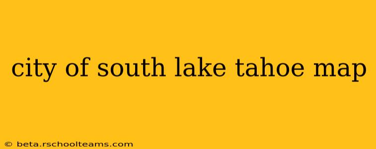 city of south lake tahoe map