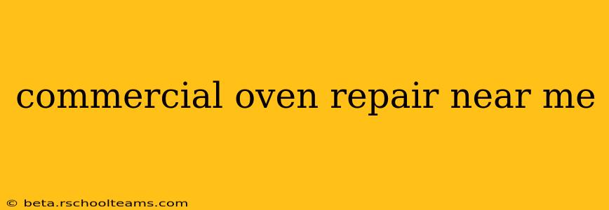 commercial oven repair near me