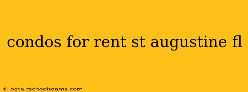 condos for rent st augustine fl