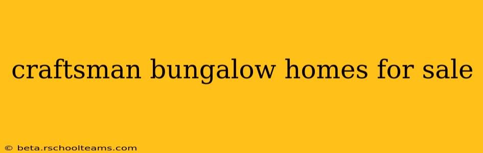 craftsman bungalow homes for sale