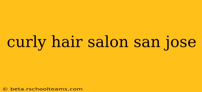 curly hair salon san jose
