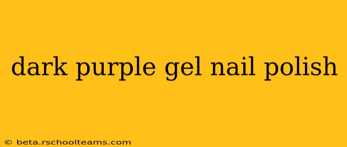 dark purple gel nail polish