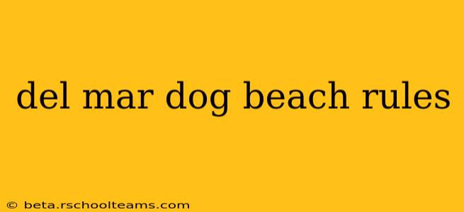 del mar dog beach rules