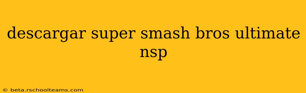 descargar super smash bros ultimate nsp