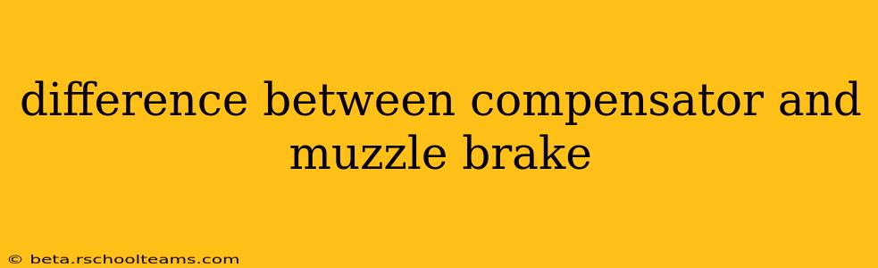difference between compensator and muzzle brake
