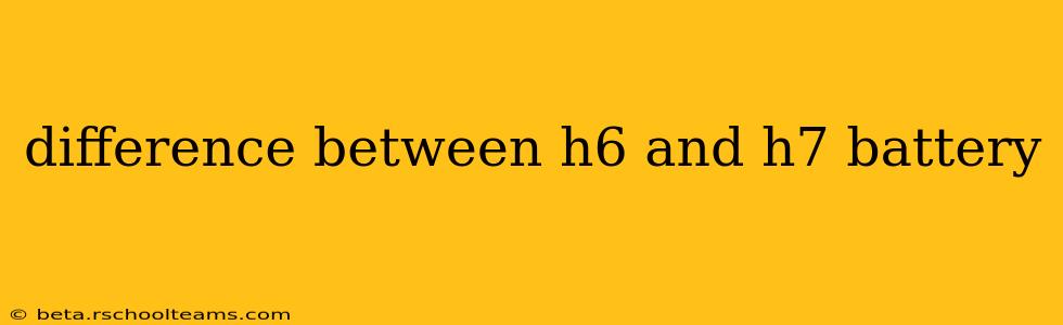 difference between h6 and h7 battery