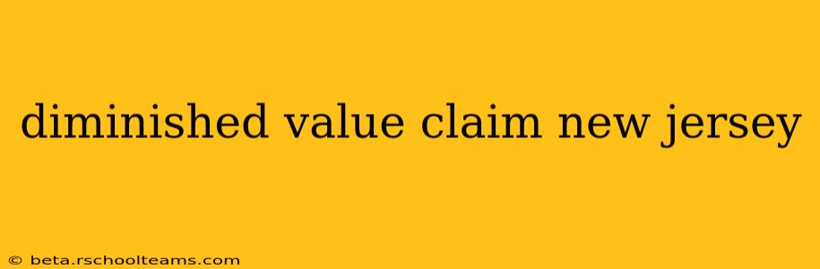 diminished value claim new jersey