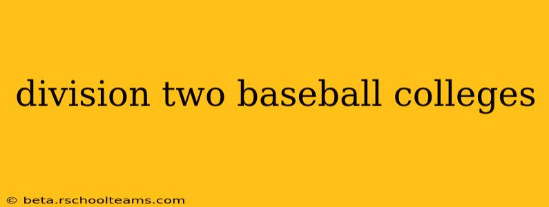 division two baseball colleges