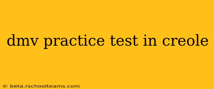 dmv practice test in creole