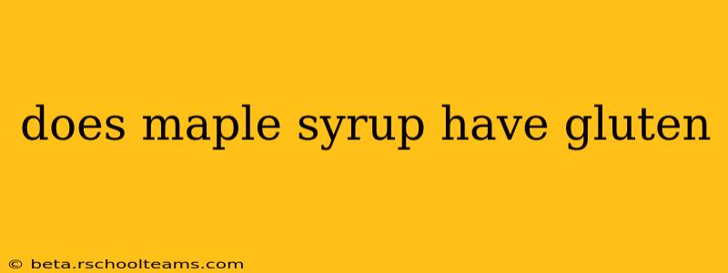 does maple syrup have gluten
