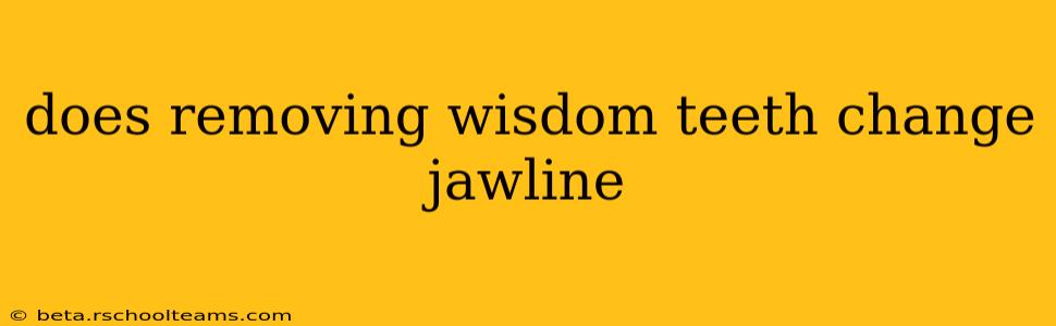 does removing wisdom teeth change jawline