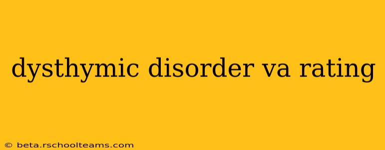 dysthymic disorder va rating