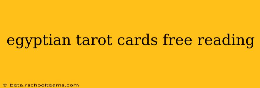 egyptian tarot cards free reading