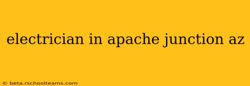 electrician in apache junction az