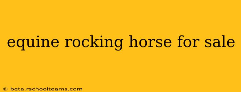 equine rocking horse for sale