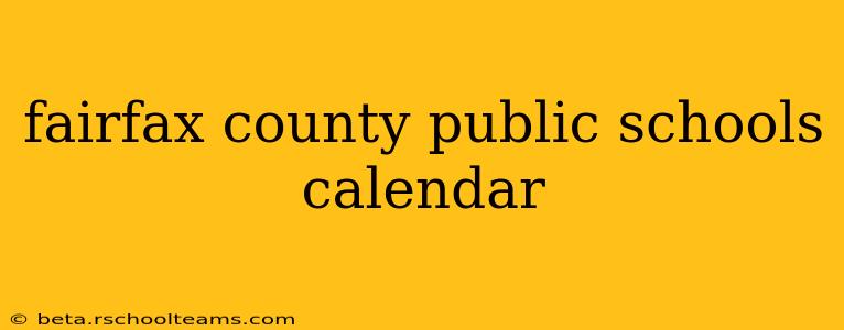 fairfax county public schools calendar