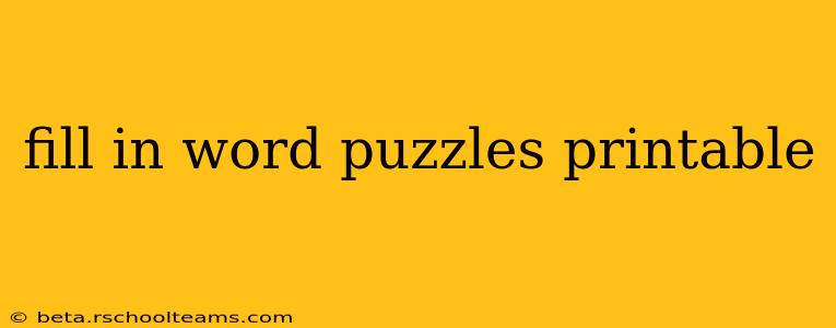 fill in word puzzles printable