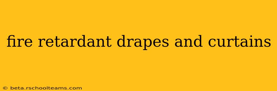 fire retardant drapes and curtains