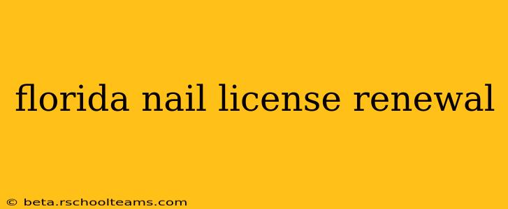florida nail license renewal