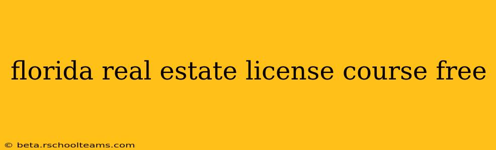 florida real estate license course free