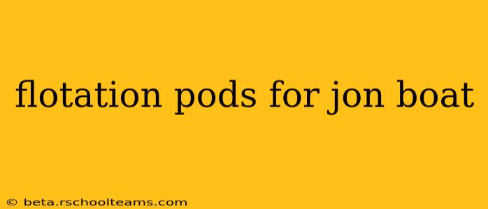 flotation pods for jon boat
