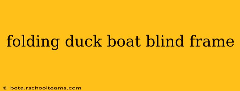 folding duck boat blind frame