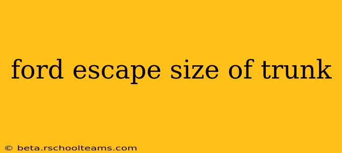 ford escape size of trunk