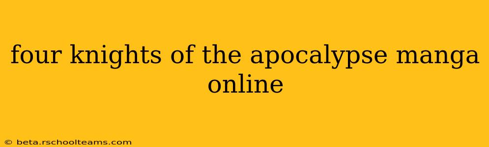 four knights of the apocalypse manga online