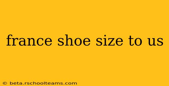 france shoe size to us