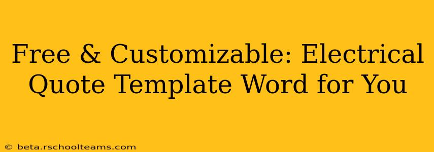 Free & Customizable: Electrical Quote Template Word for You