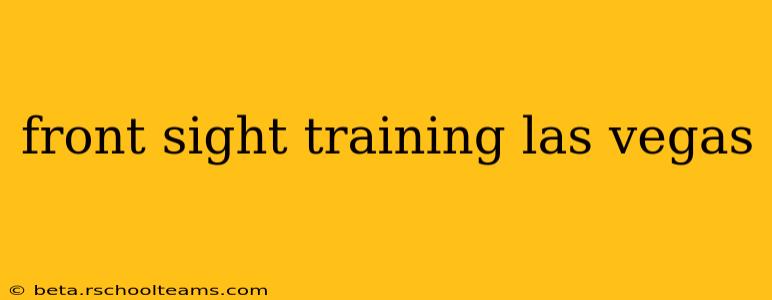 front sight training las vegas