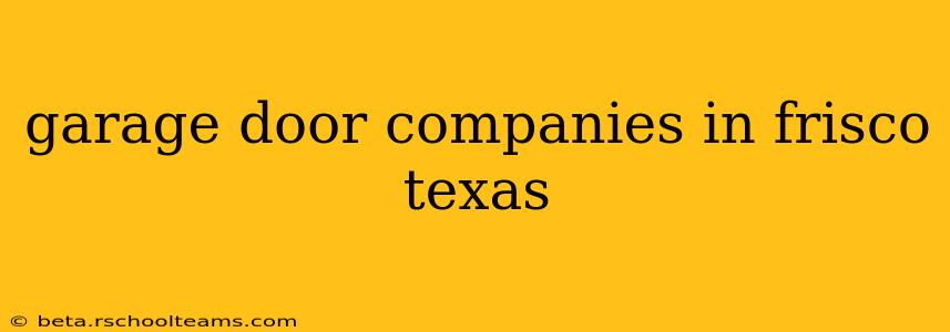 garage door companies in frisco texas