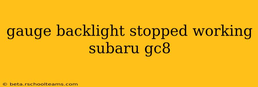 gauge backlight stopped working subaru gc8