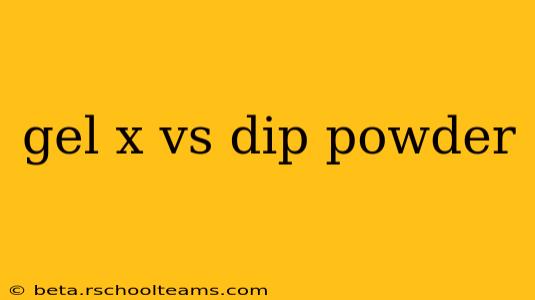 gel x vs dip powder