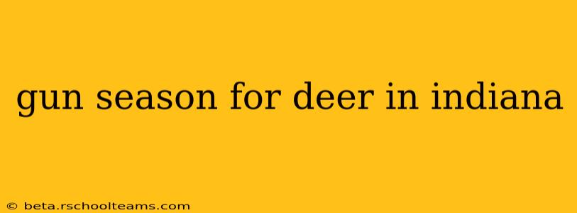 gun season for deer in indiana