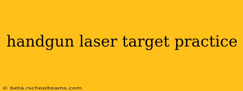 handgun laser target practice