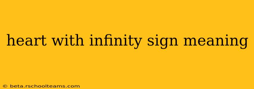 heart with infinity sign meaning