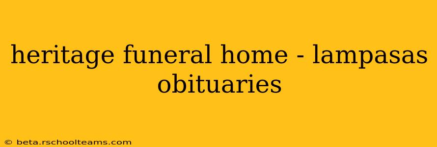 heritage funeral home - lampasas obituaries