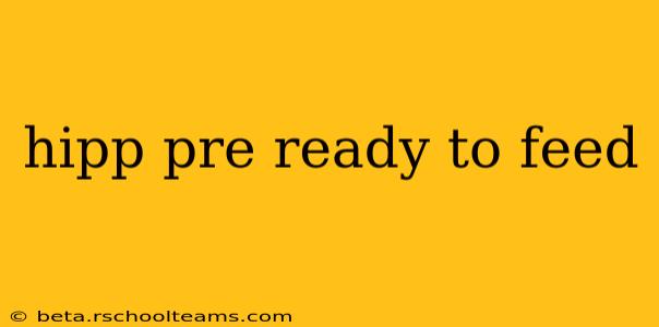 hipp pre ready to feed